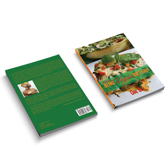 Book: It’s a Lie Being Vegan Ain’t Easy